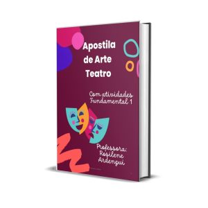 Apostila de Teatro para o Fundamental 1