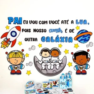 Kit Dia dos Pais Tema Astronauta