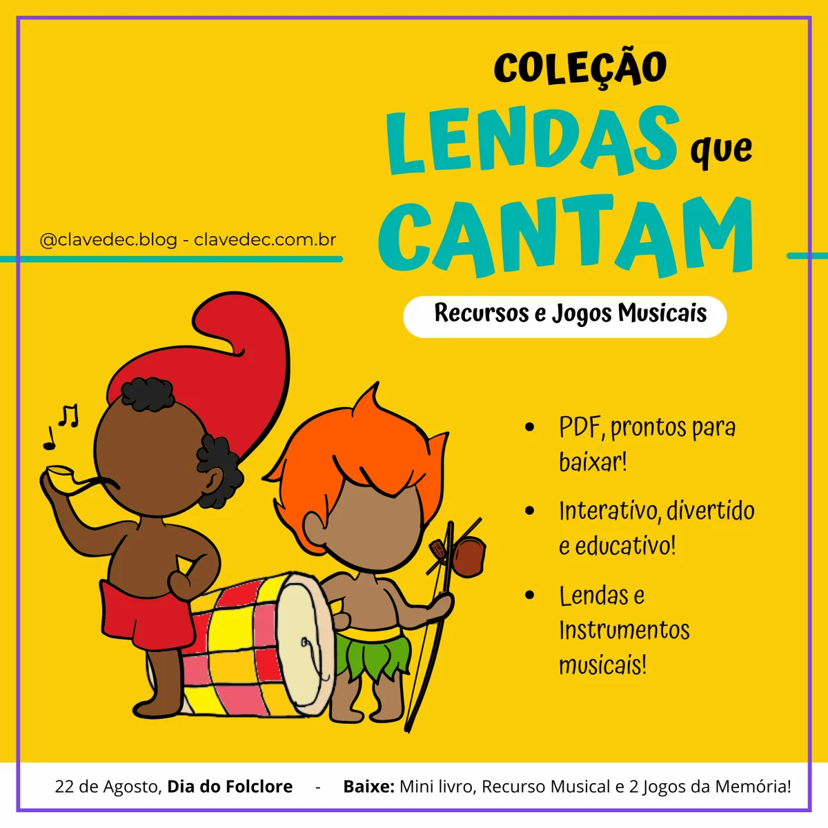 Arquivos em PDF | Folclore “Coleção Lendas que Cantam” | Mini Livro, Recurso e Jogos Musicais - Image 2