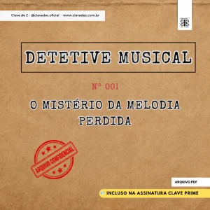Arquivo em PDF | Detetive Musical – Caso 001: O Mistério da Melodia Perdida