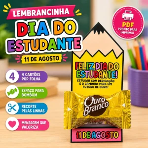 Lembrancinha Dia do Estudante