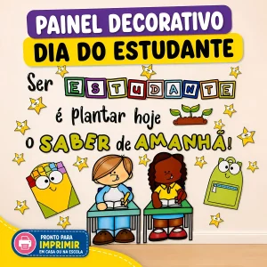 Painel Decorativo Dia do Estudante