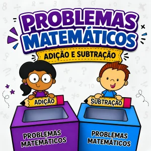 Problemas Matemáticos de Adição e Subtração